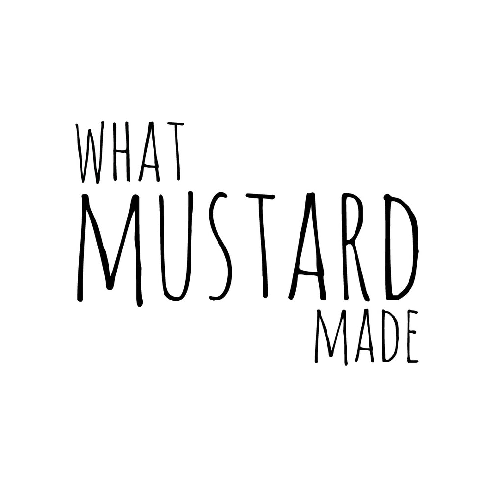 What Mustard Made