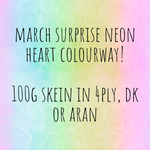 March Surprise Neon Heart // Available until 10th March