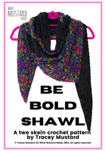 Be Bold Shawl crochet pattern // PDF // Gifted free copies